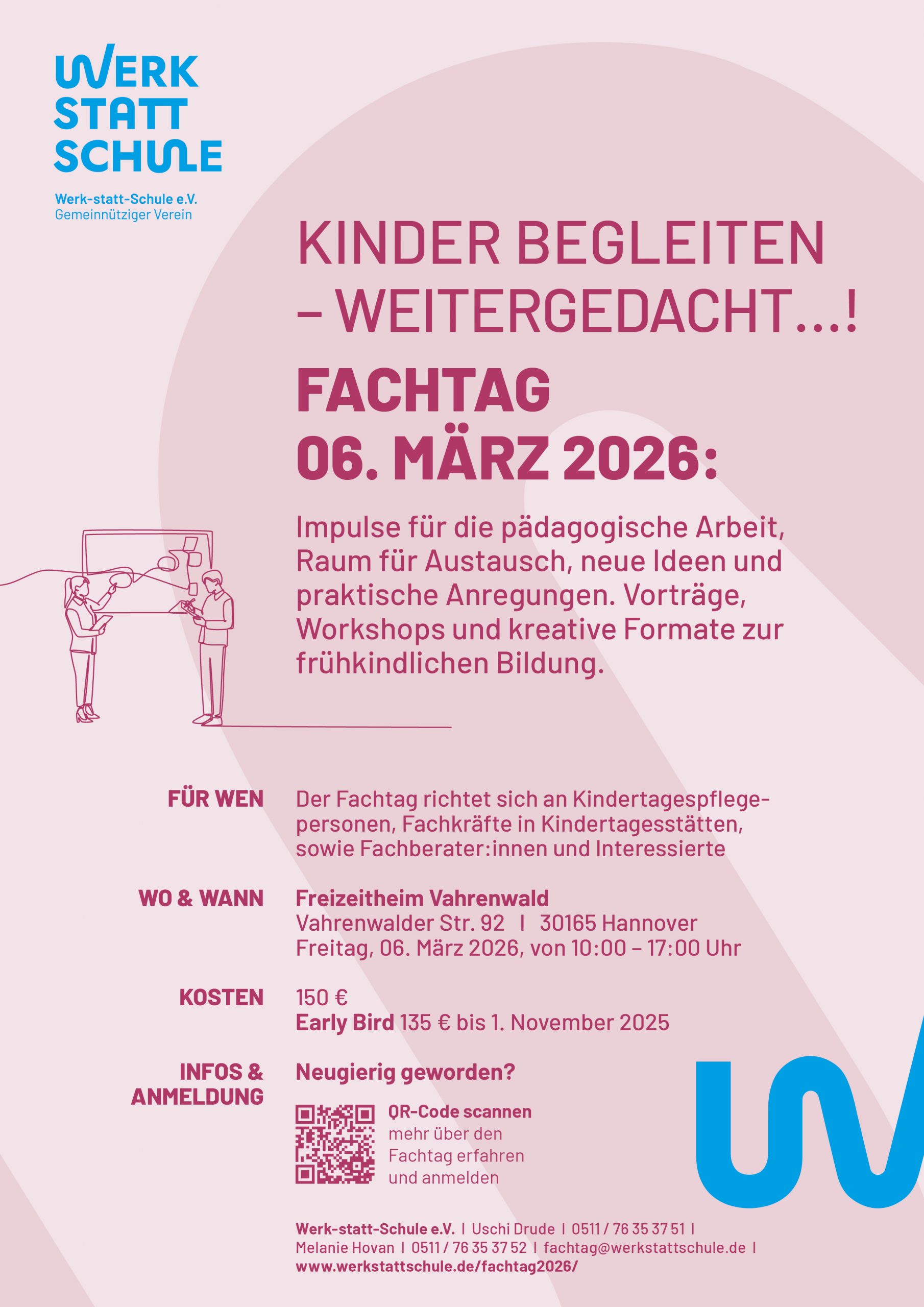 Plakat: »Kinder begleiten – weitergedacht« – Fachtag Frühkindliche Bildung am Freitag, 6. März 2026 in Hannover. Veranstalter: Werk-statt-Schule e. V.